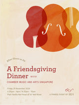 After-Hours at PV: A Friendsgiving Dinner with Chamber Music and Arts Singapore